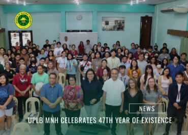 UPLB MNH celebrates 47th year of existence